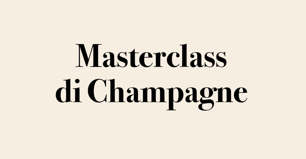 Masterclass di Champagne | 5 giugno